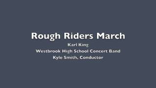 Rough Riders  Karl King [upl. by Nrol]