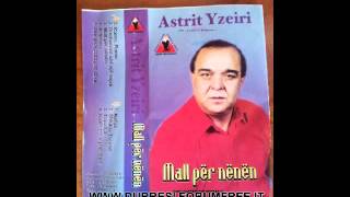 ASTRIT YZEIRIKUSH I QAN HALLET E MIA [upl. by Hakvir]