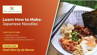 Learn How to Make JAPANESE NOODLES [upl. by Jumbala]