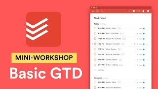 Todoist  GTD Basic Guide [upl. by Aubarta644]