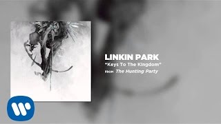 Keys To The Kingdom  Linkin Park The Hunting Party [upl. by Gates436]