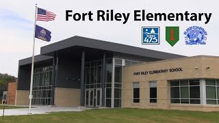 Fort Riley Elementary Overview [upl. by Grey]