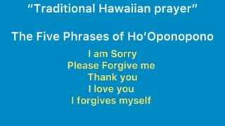 Ho’Oponopono  Magical prayer  108 times ancient healing practice [upl. by Cohberg]