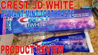 ✅ How To Use Crest 3D White Radiant Mint Toothpaste Review [upl. by Acile]