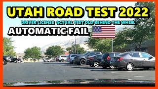 Utah Actual Road Test DLD Behind TheWheel Driver License Test Automatic Fail Driving SkillsTest 2022 [upl. by Anuala559]