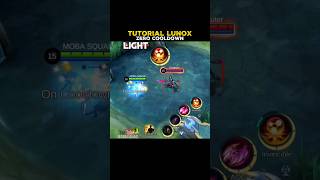 Lunox tutorial zero cooldown ✅😱 [upl. by Enilegnave]