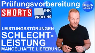 Prüfungsvorbereitung Schlechtleistung Mangelhafte Lieferung [upl. by Ttocserp]