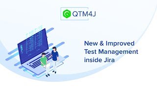 QTM4J  New and Improved Test Management in Jira [upl. by Anillehs]