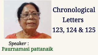 ML Class on Chronological Letters 123124 amp125 by Sis Paurnamsi Pattanik National Lecturer [upl. by Steinman851]