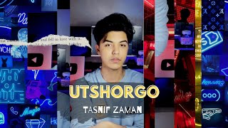 Utshorgo  Tasnif  Sahil Sanjan [upl. by Melinde]