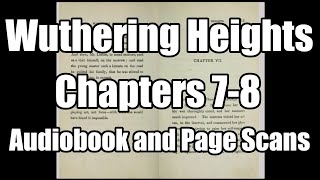 Wuthering Heights Chapters 78 by Emily Bronte AKA Ellis Bell Audiobook [upl. by Elwaine]