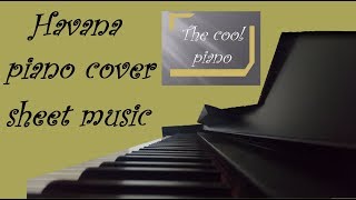 Havana piano cover  sheet music [upl. by Acsicnarf221]