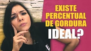 QUAL É O PERCENTUAL DE GORDURA IDEIAL  CARLA BASÍLIO  GUIA DA BOA FORMA [upl. by Roswald]