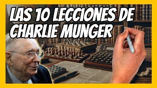 ✅ Las 10 LECCIONES de CHARLIE MUNGER para tener éxito en tus INVERSIONES y en la vida [upl. by Dulla585]