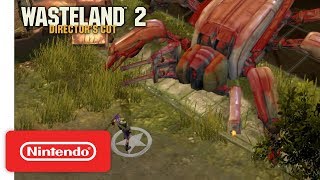 Wasteland 2 Director’s Cut  Gameplay Trailer  Nintendo Switch [upl. by Juna27]