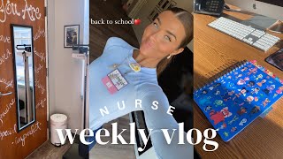 NURSE WEEK IN THE LIFE  back to school 🍎🧸🩺 [upl. by Zebedee726]