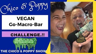 Chico amp Poppy do the Vegan GoMacroBar Challenge [upl. by Gwenneth2]