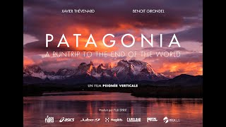 Patagonia  A Run Trip to the end of the world [upl. by Llebanna]