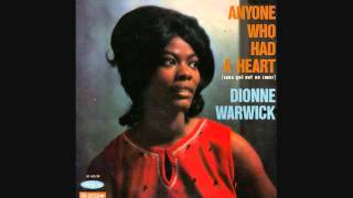 DIONNE WARWICK ANYONE WHO HAD A HEART 1963 [upl. by Eiruam585]