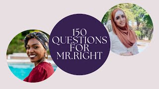 150 QUESTIONS FOR MRRIGHT [upl. by Ahsieyn]