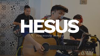 Hesus Cover  Powerhouse Worship [upl. by Esilahs]