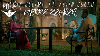 Teuta Selimi ft Altin Sulku  MERRE ZEMREN Official Video  Prod MB Music [upl. by Enileda]