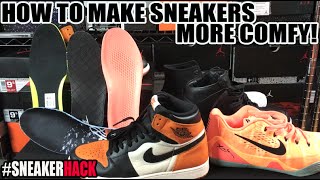 SneakerHack How to Make Air Jordan 1 Sneakers More Comfortable [upl. by Ivette]