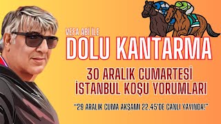 🔴CANLI YAYIN  30 Aralık Cumartesi İSTANBUL Koşu Yorumları  Vefa Abi [upl. by Atteynad]