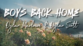 Dylan Marlowe Dylan Scott  Boys Back Home  Cover Lyrics [upl. by Bolte]