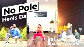 No Pole TikTok Dance Trend  Learn to Dance Heels  StepByStep  Beginner Friendly [upl. by Calli]