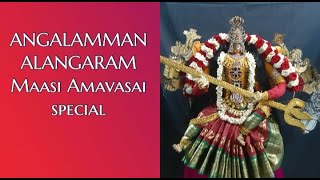 How to do Angalamman alangaram with hastham patham  Maasi Amavasai special [upl. by Justino]