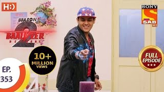 Baalveer Returns Season 2  Ep 353  Full Episode  29th June 2021 [upl. by Aneliram]