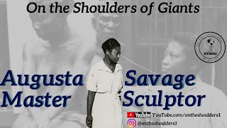 Augusta Savage  Black Woman Master Sculptor [upl. by Aonian663]