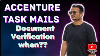 Accenture Task Mail when  Document verification Next Process After Interview Clearance [upl. by Weiner]