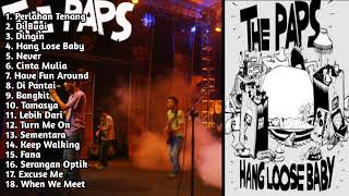 THE PAPS Full Album ‼️ Kumpulan Lagu Terbaik Enak Buat Santay [upl. by Diandre]