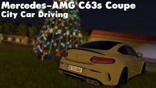 City Car Driving 155  2018 MercedesAMG C63s  Custom Sound  Buy Link [upl. by Antonina]