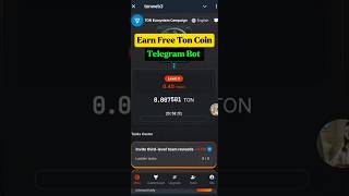 Earn Free Ton Coins  Ton Mining ⛏️ Telegram Bot  Get Free Ton Coin  Tonweb3 crypto [upl. by Grobe]