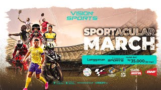 Get Ready for March Sports Stream Every Game on Vision [upl. by O'Rourke]