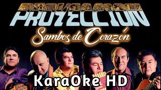 SAMBOS DE CORAZÃ“N  GRUPO PROYECCIÃ“N KaraOke HD [upl. by Calvano]