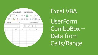 Excel UserForm  Fill ComboBox With Data from Cells VBA [upl. by Belanger611]