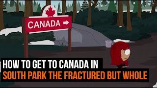 How to get to Canada in South Park The Fractured But Whole [upl. by Nicodemus]