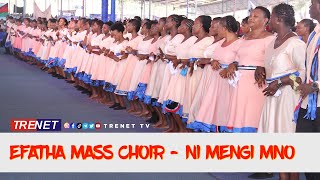 EFATHA MASS CHOIR  NI MENGI MNO  LIVE OFFICIAL VIDEO  PRAISE AND WORSHIP SONG  EFATHA CHURCH [upl. by Yssirc]