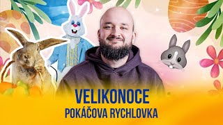 Velikonoce  POKĂÄŚOVA RYCHLOVKA [upl. by Dian607]