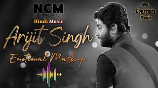 ArijitSinghMashup2023 NewCopyrightFreeHi [upl. by Ranit]