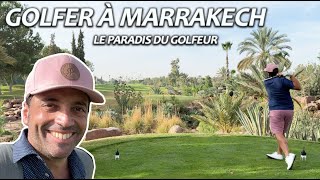 LA DESTINATION PARFAITE pour GOLFER lhiver  Voyage magique à MARRAKECH avec les abonnés [upl. by Barbabra]