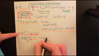 Centralizers and Normalizers Part 1 [upl. by Lebatsirhc]