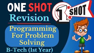 One Shot  PPS Full Syllabus Revision With PYQs  Programming For Problem Solving  C language [upl. by Enirac]