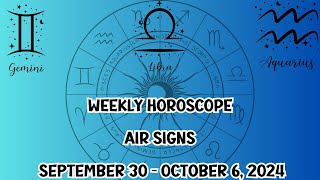 Weekly Horoscopes for Gemini Libra Aquarius Air signs Oct 2024 [upl. by Accebber]