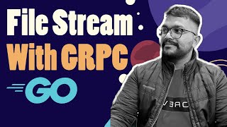 Streaming big files using grpc  Stream Big files in golang  GRPC project IN HINDI [upl. by Nnaegroeg]