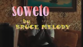 SOWETO by Bruce Melodie lyrics Rwandanew song [upl. by Yedok]